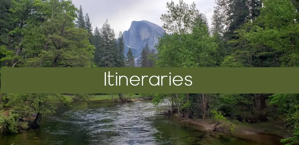 Yosemite itineraries