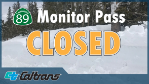 MONITOR PASS CLOSED DUE TO APPROACHING STORMS