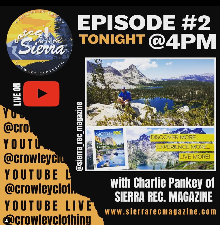 Sierra Rec Magazine Featured on “Catch Us In Sierra” Podcast