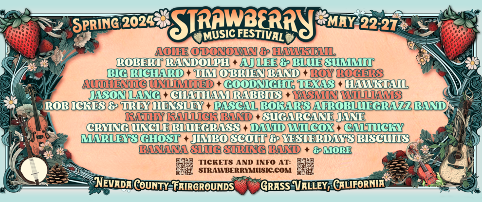 Celebrate Memorial Day Weekend with Music, Family Fun at Strawberry Music Festival!
