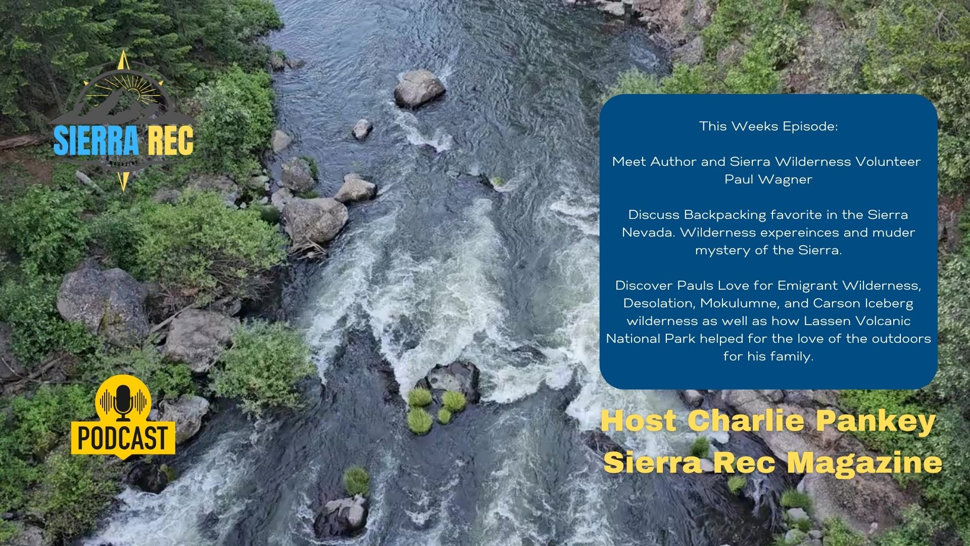 California Author & Backpacking Guru: Interview with Paul Wagner