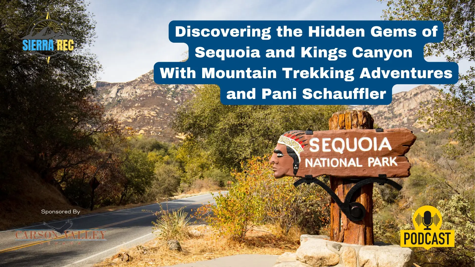 Unveiling Sequoia & Kings Canyon’s Hidden Gems with Mountain Trekking Adventures