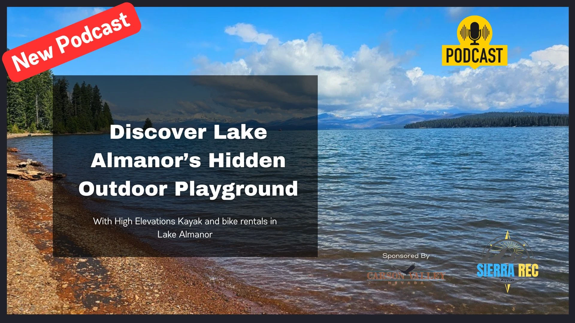 Discover Lake Almanor’s Hidden Trails and Rentals with High Elevation Owner Bobby Smith