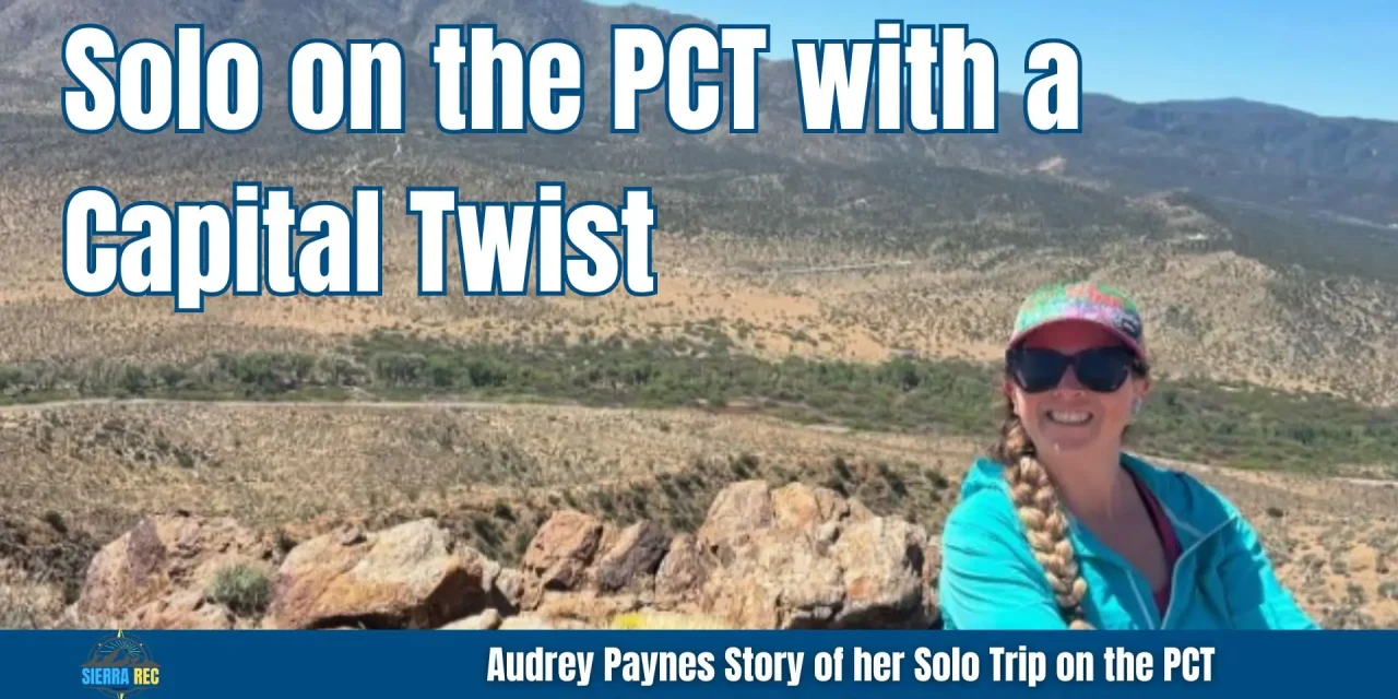 Audrey Payne’s Pacific Crest Trail Journey