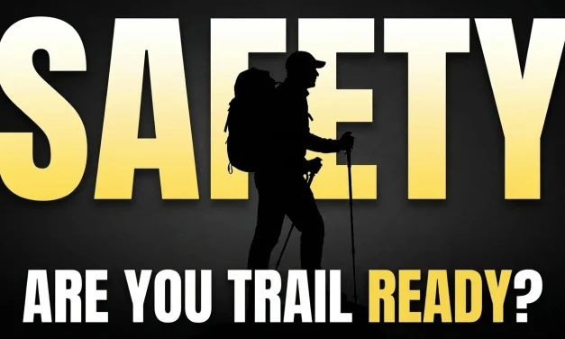 Are You Really Trail Ready?